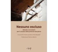 Nessuno escluso. Metodi e strumenti per lo studio della povertà educativa