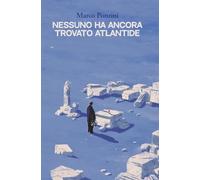 Nessuno ha ancora trovato Atlantide