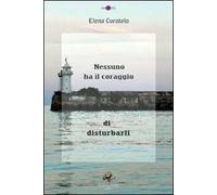 Nessuno ha il coraggio di disturbarli