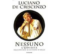 Nessuno. L'Odissea raccontata ai lettori d'oggi