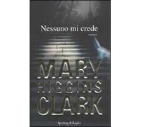 Nessuno mi crede