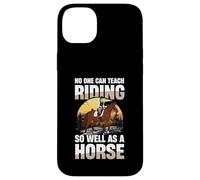 Nessuno può insegnare a cavalcare così bene come un cavallo Custodia per iPhone 14 Plus