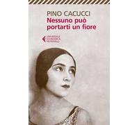 Nessuno può portarti un fiore