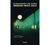 Nessuno resta solo