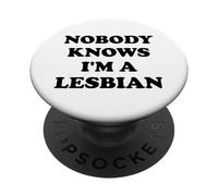 Nessuno sa che sono un LGBTQ lesbica PopSockets PopGrip Adesivo