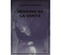 Nessuno sa la verità