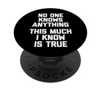 Nessuno sa nulla (Questo tanto che so è vero) - Divertente PopSockets PopGrip Adesivo