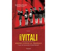 Nessuno scrive al Federale. I casi del maresciallo Ernesto Maccadò