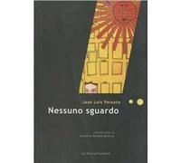 Nessuno sguardo