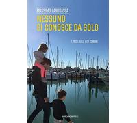 Nessuno si conosce da solo. I passi della vita comune