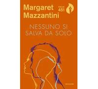Nessuno si salva da solo