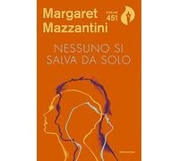 Nessuno si salva da solo