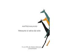 Nessuno si salva da solo