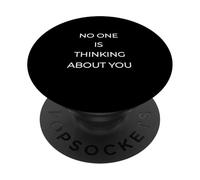 Nessuno sta pensando a te "- Ansia sociale stoica divertente PopSockets PopGrip Adesivo