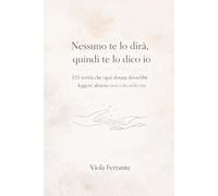 Nessuno telo darà quindi telo dico io