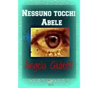 Nessuno tocchi Abele
