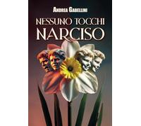 Nessuno tocchi Narciso