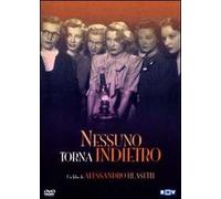 Nessuno Torna Indietro