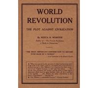 Nesta H Webster World Revolution (Tascabile)