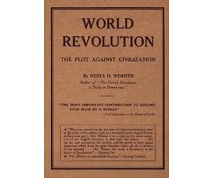 Nesta H Webster World Revolution (Tascabile)