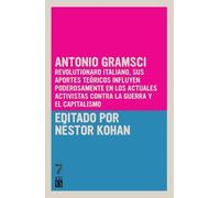 Nestor Kohan Antonio Gramsci (Tascabile)