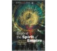 Nestor Miguez Joerg Rieger Jung Mo Sung Beyond the Spirit of Empire (Tascabile)