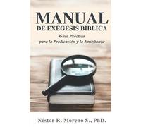 Néstor Moreno Manual de Exégesis Bíblica (Tascabile)