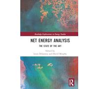Net Energy Analysis: The State of the Art