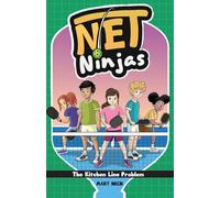 Net Ninjas: The Kitchen Line Problem: Dyslexia - Friendly Chapter Books for Kids Ages 6-12: A Dsylexia Friendly Middle Grade Pickleball Chapter Book About Pressure and Patience: 1