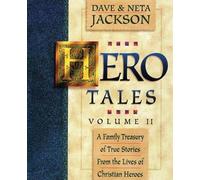 Neta Jackson Dave Jackson Hero Tales, Vol. 2 (Tascabile) Hero Tales
