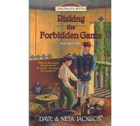 Neta Jackson Dave Jackson Risking the Forbidden Game (Tascabile)