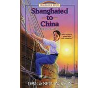 Neta Jackson Dave Jackson Shanghaied to China (Tascabile) Trailblazer Books