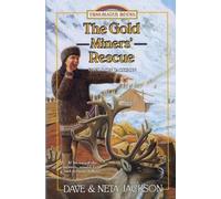 Neta Jackson Dave Jackson The Gold Miners' Rescue (Tascabile) Trailblazer Books