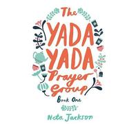 Neta Jackson The Yada Yada Prayer Group (Tascabile) Yada Yada Series