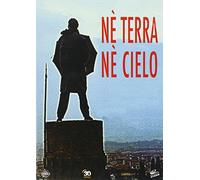 Ne'Terra Ne' Cielo