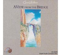 Nethen,Carol - A View from The Bridge [Import]