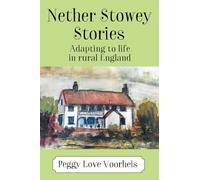 Nether Stowey Stories: Adapting to Life in Rural England