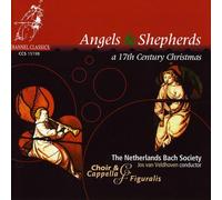 Netherlands Bach Society - Angels & Shepherds 17th Century Christmas