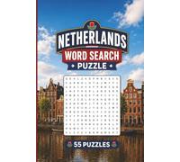 Netherlands Word Search Puzzle: 55 Puzzles Word Search about Netherlands and More | 6x9 inches, 110 pages | Gift for Netherlands, Countries & Traveling Lover