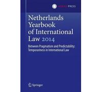 Netherlands Yearbook of International Law 2014 (Copertina rigida)