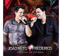 Neto, Joao & Frederico - Ao Vivo Em Vitoria