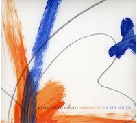 Jovino Santos Neto Veja O Som (See The Sound) Set (CD)
