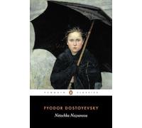Fyodor Dostoyevsky Netochka Nezvanova (Tascabile)