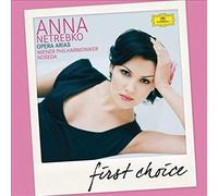 Anna Netrebko – First Choice: Opera Arias – Deutsche Grammophon