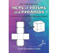 NETS of PRISMS and PYRAMIDS: easy math homework - draw the nets and build three-