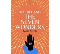 Netta Syrett Joyce Mercer Rachel and the Seven Wonders (Copertina rigida)