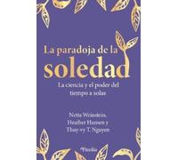 Netta Weinstein Paradoja de la Soledad, La (Tascabile)