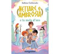 Nettare e Ambrosia e la mela d’oro