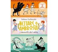 Nettare e Ambrosia. I monelli del mito