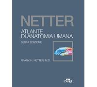 Netter. Atlante di anatomia umana